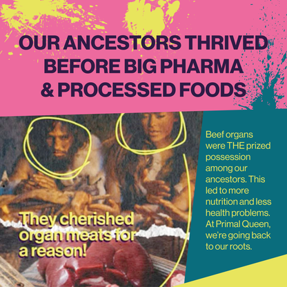 Primal Queen Beef Organ Superfood - 30 Day Supply (One Time Purchase)